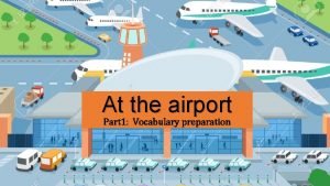 Airport vocabulary ppt