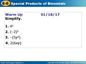 Special products of binomials