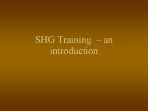 Introduction of shg