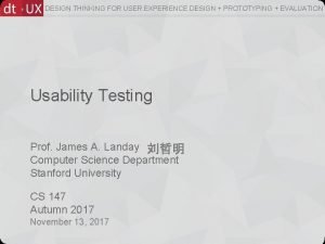 DESIGN THINKING FOR USER EXPERIENCE DESIGN PROTOTYPING EVALUATION