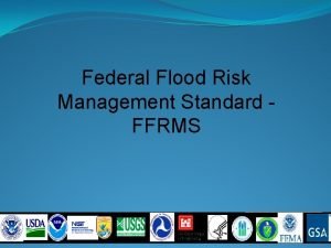 Flood risk management standard