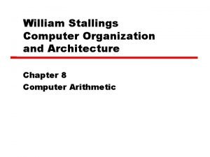 William Stallings Computer Organization and Architecture Chapter 8