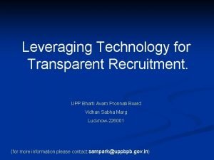 Leveraging Technology for Transparent Recruitment UPP Bharti Avam