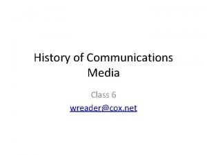 History of Communications Media Class 6 wreadercox net