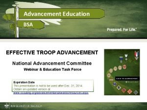 Advancement Education BSA EFFECTIVE TROOP ADVANCEMENT National Advancement