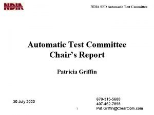 NDIA SED Automatic Test Committee Chairs Report Patricia