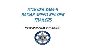 Stalker speed trailer