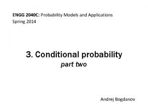 ENGG 2040 C Probability Models and Applications Spring