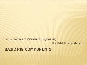 Fundamentals of Petroleum Engineering By Bilal Shams Memon