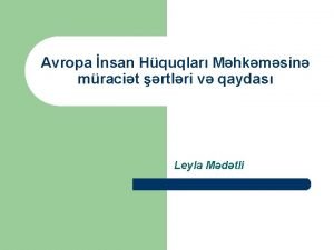 Avropa nsan Hquqlar Mhkmsin mracit rtlri v qaydas