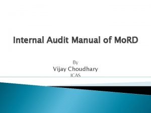 Internal Audit Manual of Mo RD By Vijay