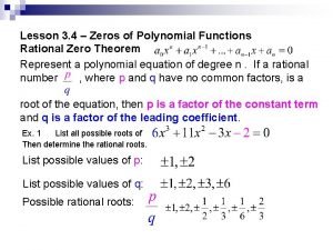 How to find zeros of a polynomial