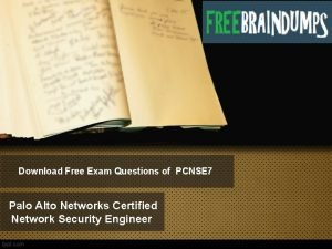 Download Free Exam Questions of PCNSE 7 Palo