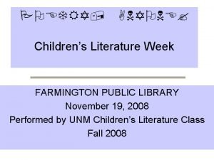 POETRY ANYONE Childrens Literature Week FARMINGTON PUBLIC LIBRARY