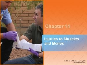 Chapter 14 Injuries to Muscles and Bones National