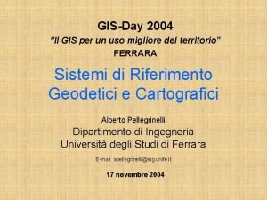 GISDay 2004 Il GIS per un uso migliore