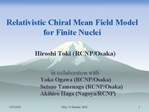 Relativistic Chiral Mean Field Model for Finite Nuclei Relativistic Chiral Mean Field Model for Finite Nuclei