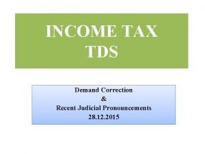 INCOME TAX TDS Demand Correction Recent Judicial Pronouncements