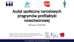 Audyt spoeczny narodowych programw profilaktyki nowotworowej Warszawa 25