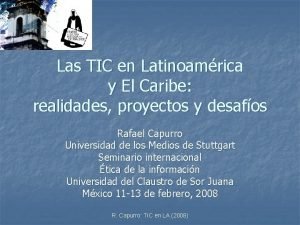 Las TIC en Latinoamrica y El Caribe realidades