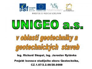 Ing Richard Skopal Ing Jaroslav Ryvka Projekt Inovace