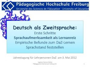 Deutsch als Zweitsprache Erste Schritte Sprachaufmerksamkeit als Lernanreiz