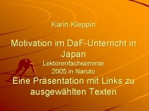 Karin Kleppin Motivation im Da FUnterricht in Japan