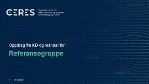 Oppdrag fra KD og mandat for Referansegruppe 1