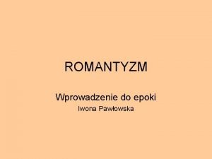 Romantyzm cechy