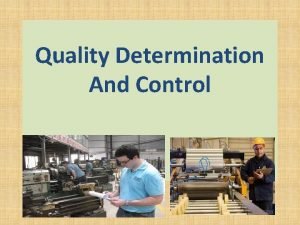 Quality control standards