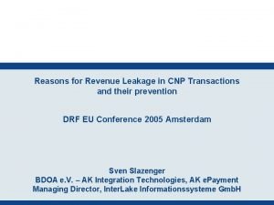 Reasons for Revenue Leakage in CNP Transactions and