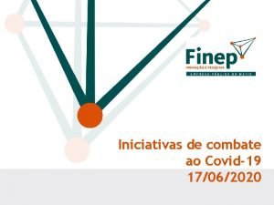 Iniciativas de combate ao Covid19 17062020 Sobre a