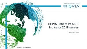 Efpia wait indicator