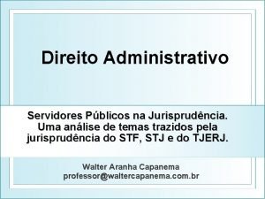 Direito Administrativo Servidores Pblicos na Jurisprudncia Uma anlise