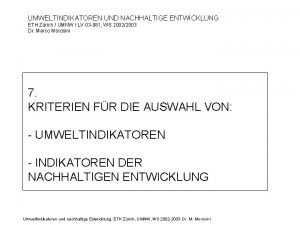 UMWELTINDIKATOREN UND NACHHALTIGE ENTWICKLUNG ETH Zrich UMNW LV