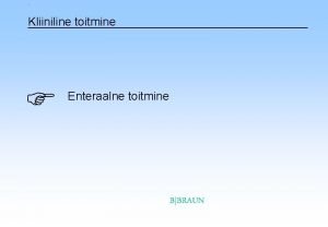 Enteraalne toitmine