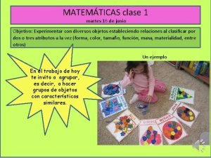 MATEMTICAS clase 1 martes 16 de junio Objetivo