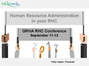 Human Resource Administration in your RHC GRHA RHC