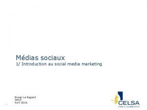 Mdias sociaux 1 Introduction au social media marketing