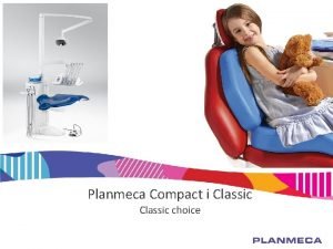 Planmeca compact i classic Planmeca compact i classic