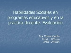 Habilidades Sociales en programas educativos y en la