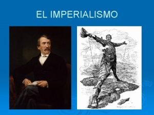 Causas del imperialismo