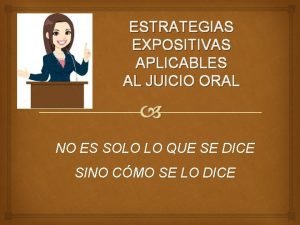 Estrategias expositivas