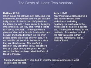 The Death of Judas Two Versions Matthew 27