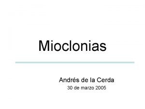 Mioclonias espinales