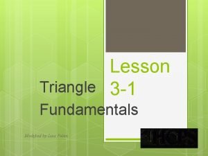 Lesson Triangle 3 1 Fundamentals Modified by Lisa