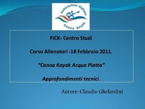 FICK Centro Studi Corso Allenatori 18 Febbraio 2011