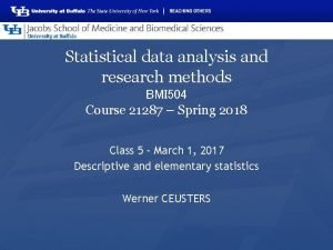 Statistical data analysis and research methods BMI 504