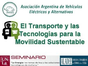 El Transporte y las Tecnologas para la Movilidad