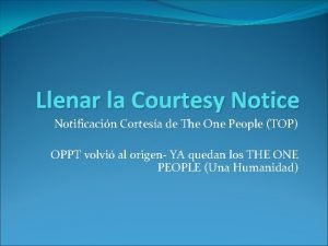 Courtesy notice Courtesy notice